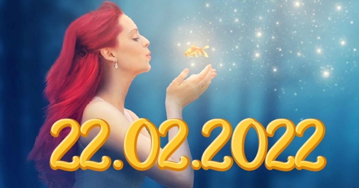 22.02.2022 сбудутся самые заветные желания: 22 февраля самая мощная зеркальная дата 2022 года - 22 февраля 2022 свадьба удачная или нет